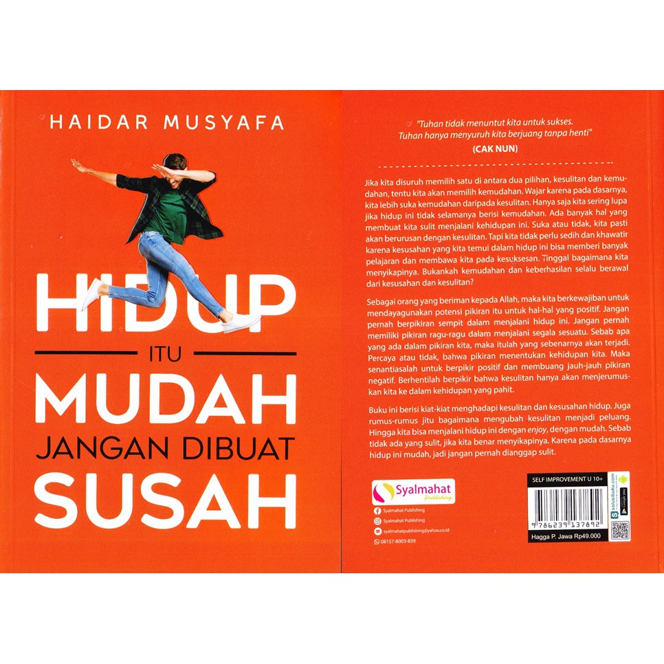 Jual Buku Motivasi Hidup Itu Mudah Jangan Dibuat Susah Haidar