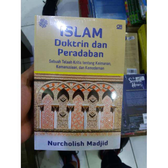 Jual Islam Doktrin Dan Peradaban Oleh Nurcholish Madjid Gramedia