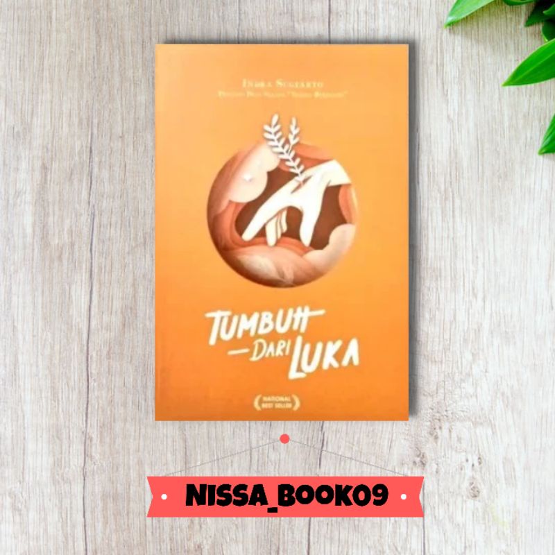 Jual Novel Tumbuh Dari Luka Shopee Indonesia