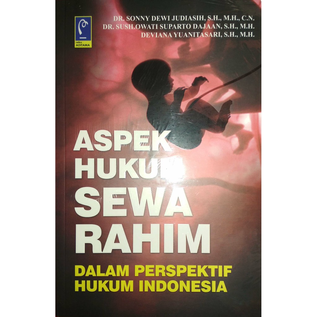 Jual Aspek Hukum Sewa Rahim Dalam Perspektif Hukum Indonesia Dr Sonny