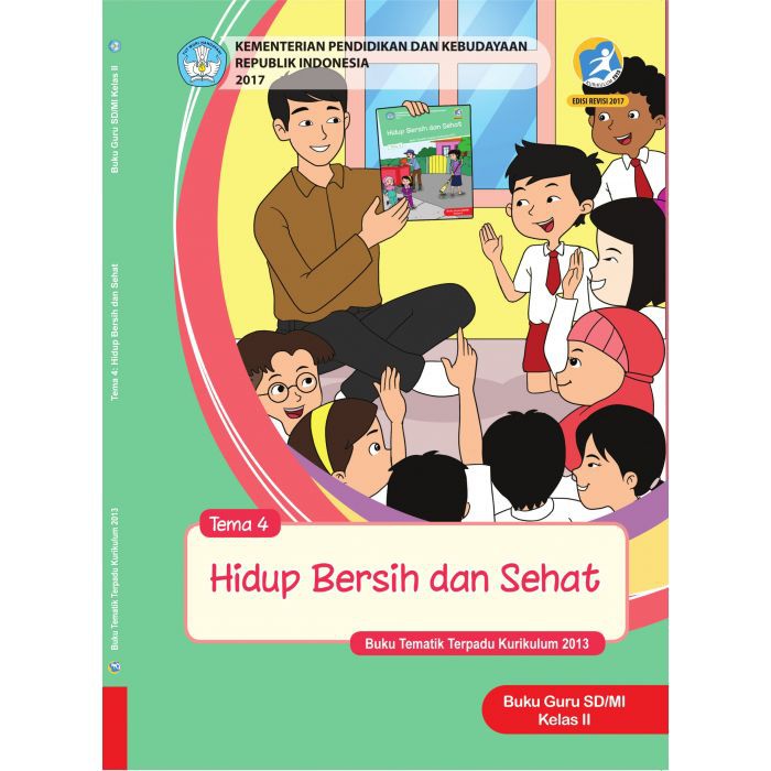 Jual Buku Guru Kelas Tema Hidup Bersih Dan Sehat Sd Mi Edisi Revisi