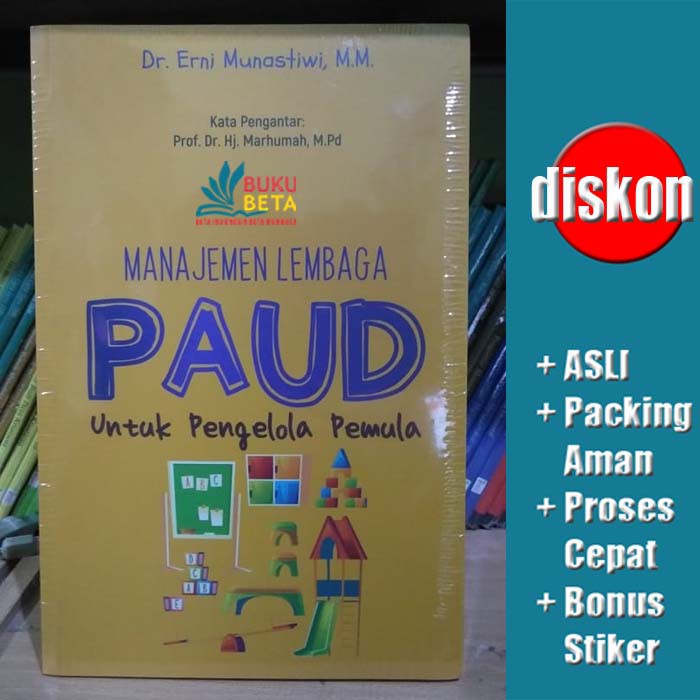 Jual Manajemen Lembaga Paud Untuk Pengelola Pemula Erni Munastiwi