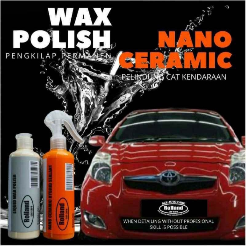 Jual Nano Ceramic Pengkilap Mobil Motor Coating Bodi Body Cat Rolland