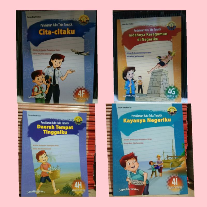 Jual PENDALAMAN BUKU TEKS TEMATIK KELAS 4 SD MI TEMA F G H I Shopee