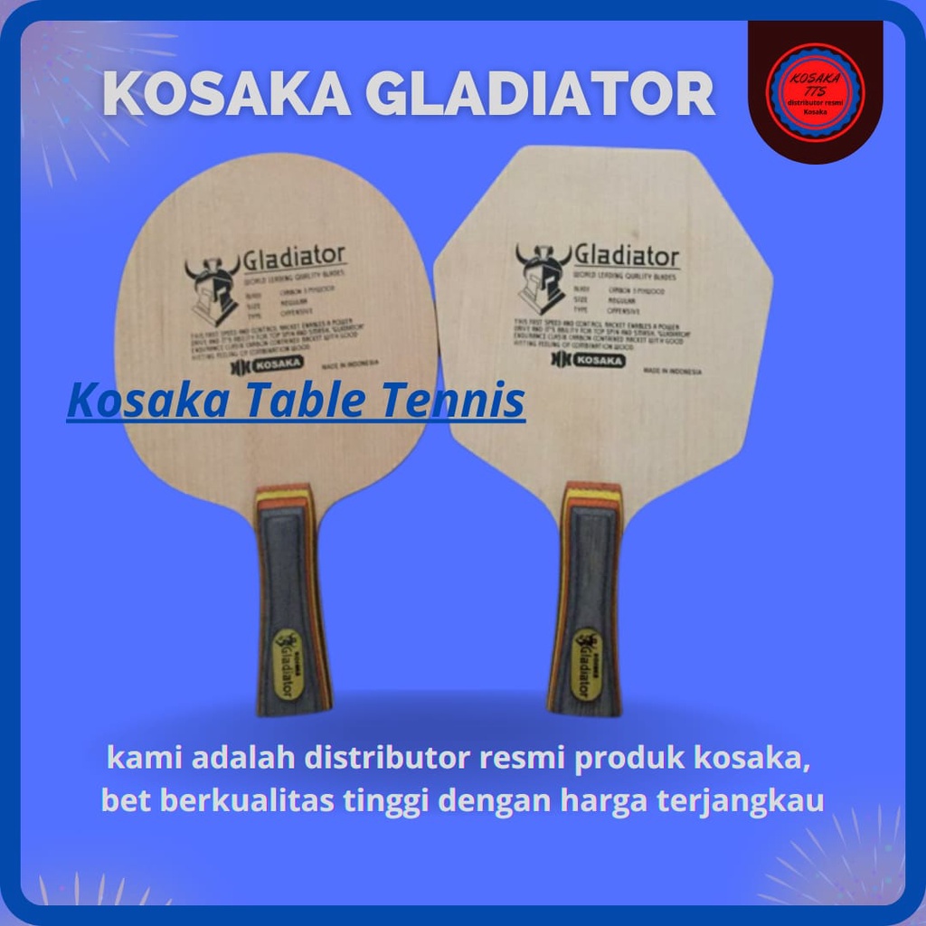 Jual KOSAKA GLADIATOR PREMIUM CYBERSHAPE KAYU BET PINGPONG TENIS MEJA