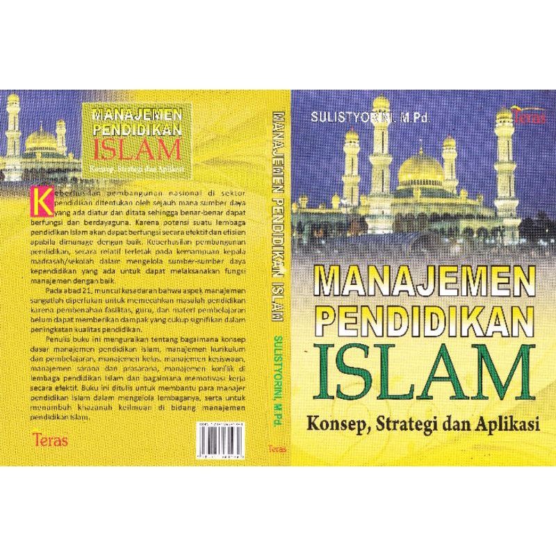 Jual Manajemen Pendidikan Islam Konsep Strategi Dan Aplikasi Shopee