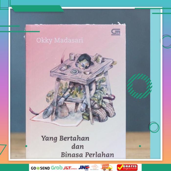 Jual Buku Yang Bertahan Dan Binasa Perlahan Okky Madasari Shopee