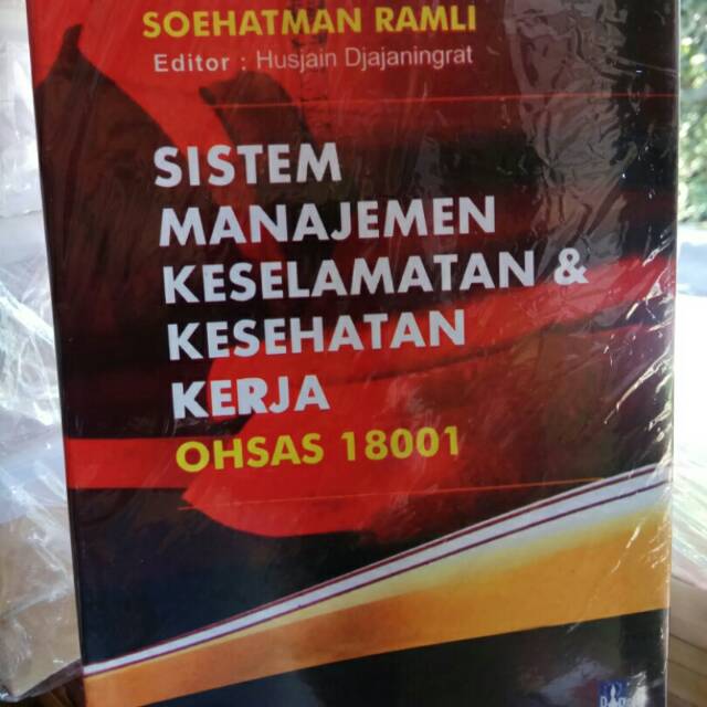 Jual SISTEM MANAJEMEN KESELAMATAN DAN KESEHATAN KERJA OHSAS 18001