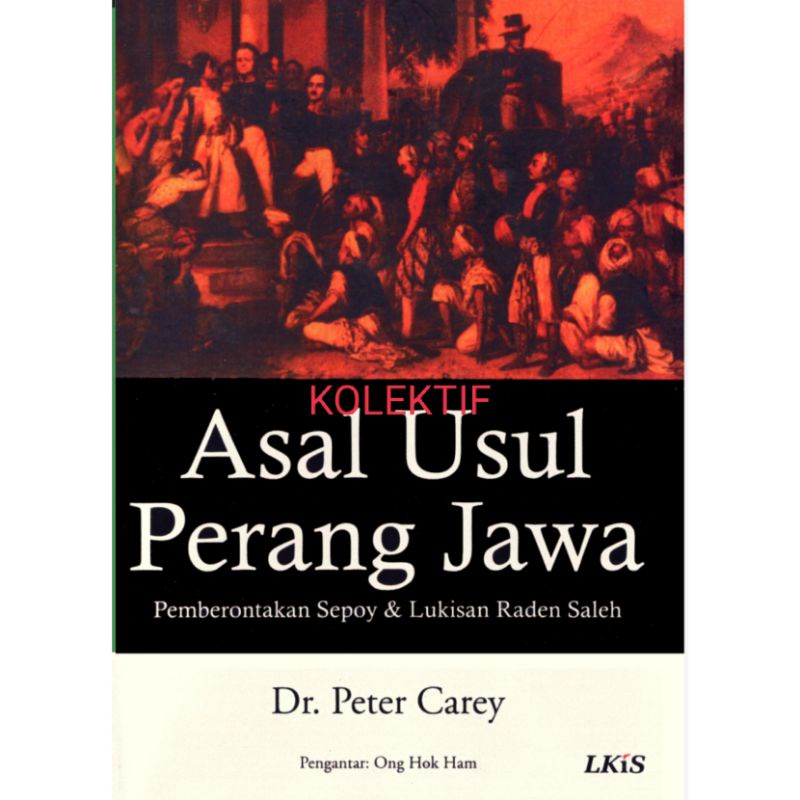 Jual Asal Usul Perang Jawa Peter Carey Shopee Indonesia