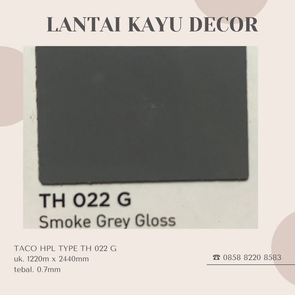 Jual Taco Hpl Type Th G Smoke Grey Gloss Shopee Indonesia