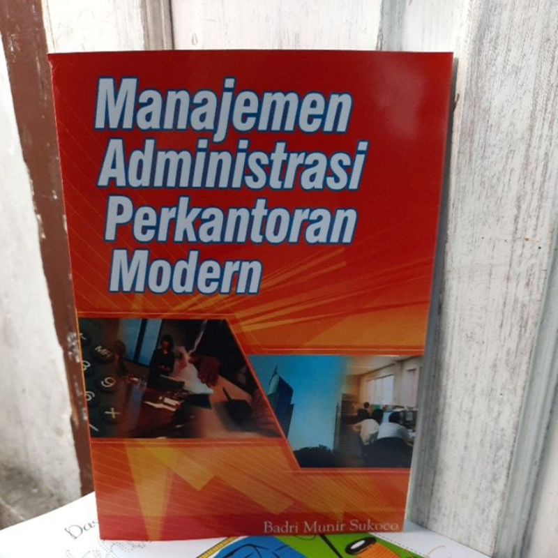 Jual Manajemen Administrasi Perkantoran Modern By Badri Munir Sukoco