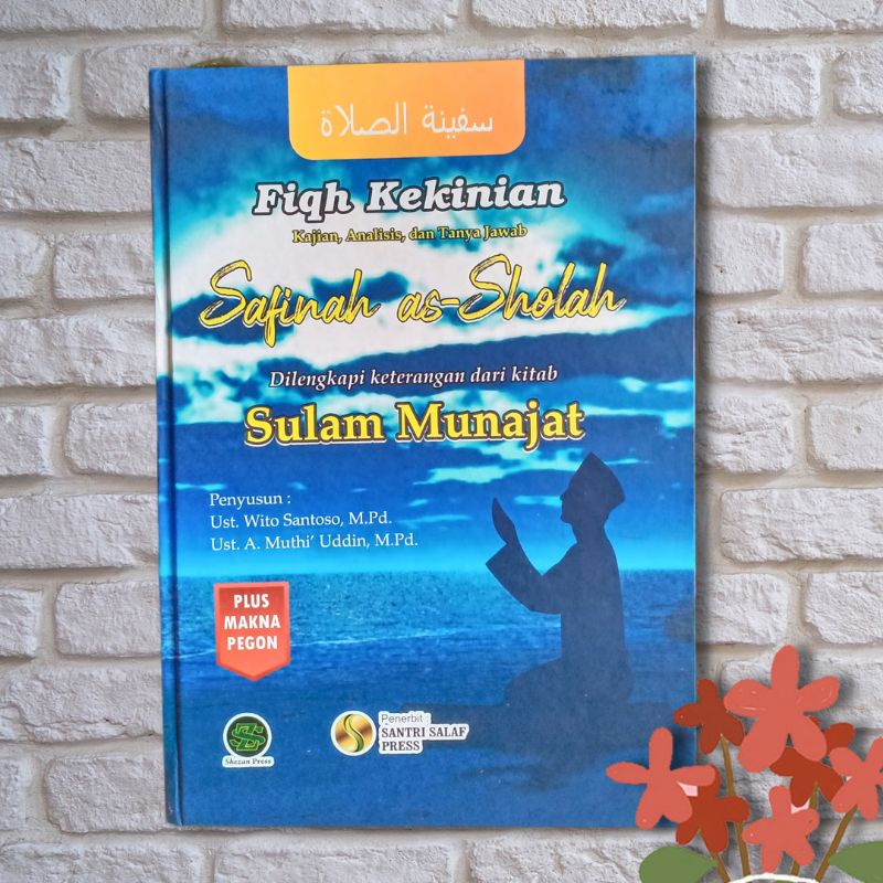 Jual Fiqh Kekinian Kajian Analisis Dan Tanya Jawab Safinah As Sholah