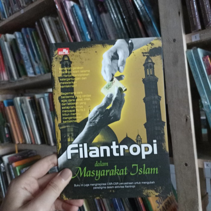 Jual Buku Filantropi Dalam Masyarakat Islam Ahmad Gaus Af Preloved