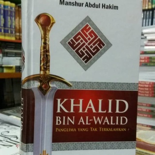 Jual Buku Khalid Bin Al Walid Manshur Abdul Hakim Shopee Indonesia