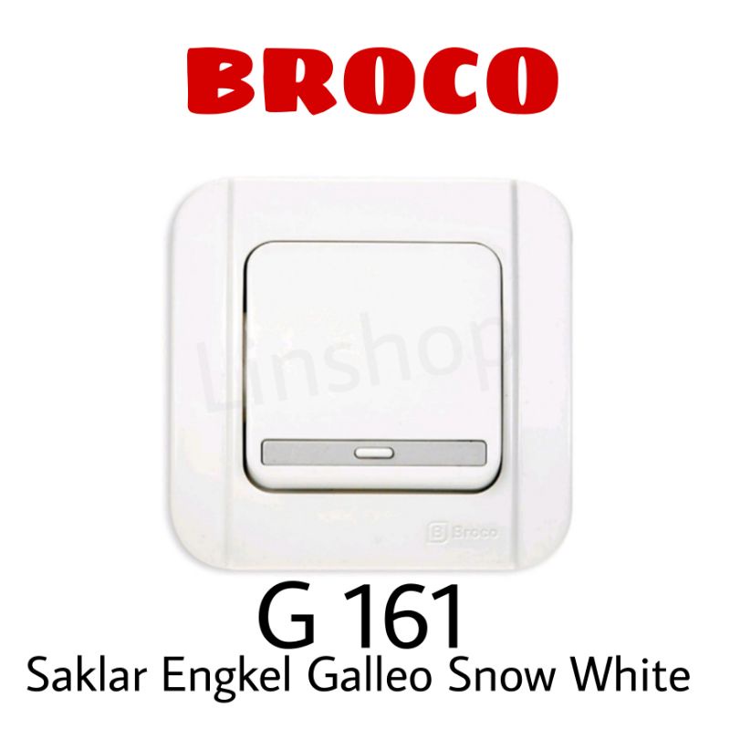 Jual BROCO SAKLAR ENGKEL GALLEO PUTIH G161 G16155S TANAM TUNGGAL