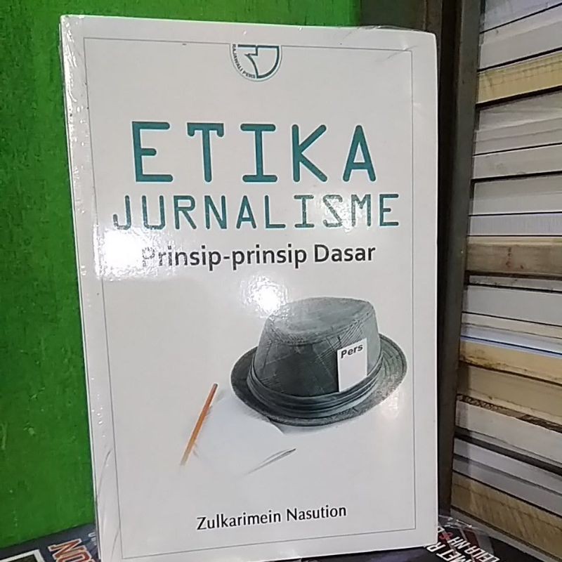 Jual Etika Jurnalisme Prinsip Prinsip Dasar Shopee Indonesia