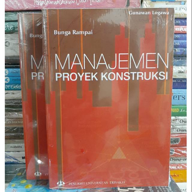 Jual Bunga Rampai Manajemen Proyek Konstruksi By Gunawan Logawa