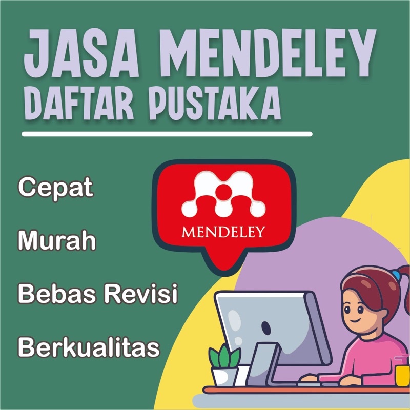 Jual Jasa Pembuatan Sitasi Dan Daftar Pustaka Via Mendeley Express