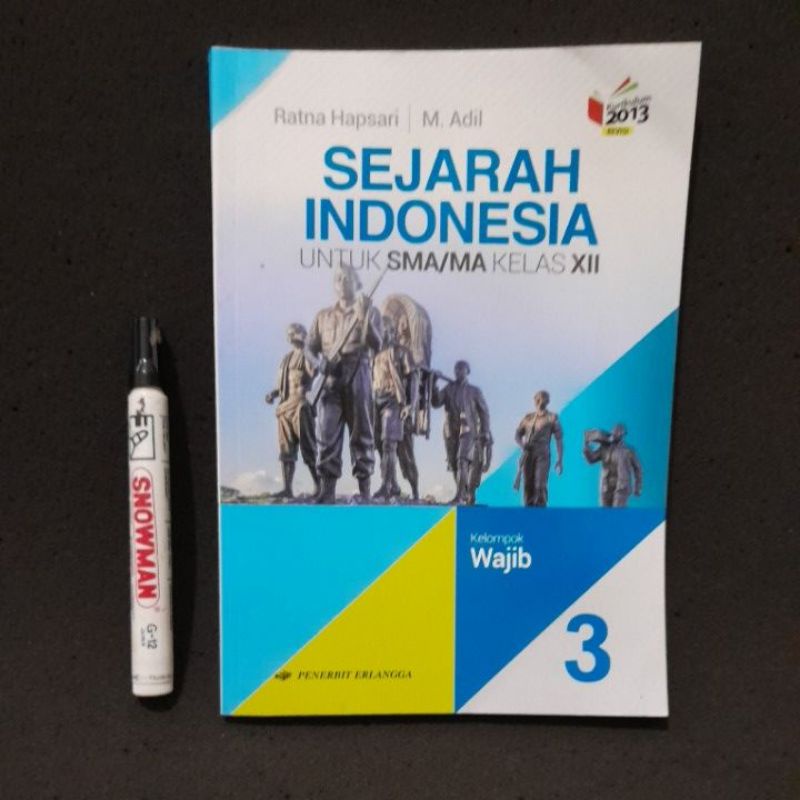 Jual Buku Sejarah Indonesia SMA Kelas 12 Kelompok Wajib Kurikulum 2013