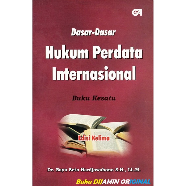 Jual Buku Dasar Dasar Hukum Perdata International Buku Kesatu Edisi