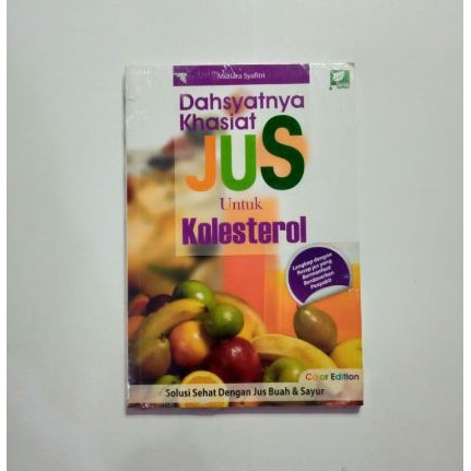 Jual Buku Dahsyatnya Khasiat Jus Untuk Kolesterol Shopee Indonesia