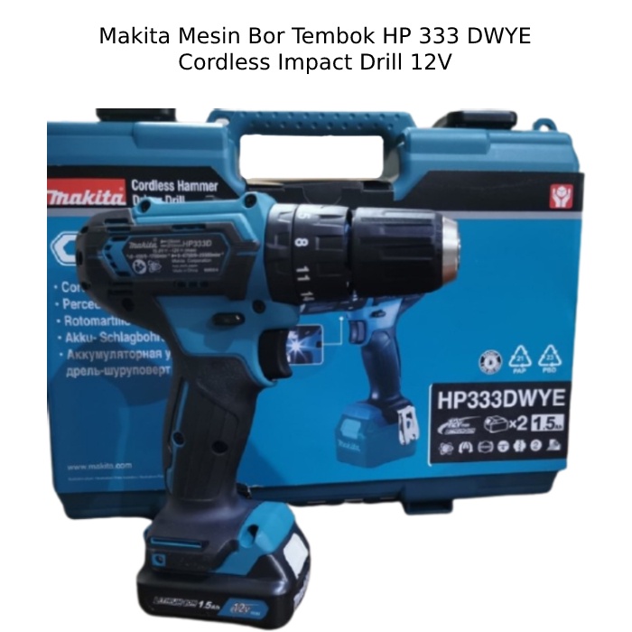 Jual Makita Mesin Bor Tembok HP 333 DWYE Cordless Impact Drill 12V