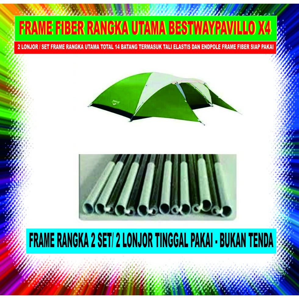 Jual FRAME UTAMA FIBER TENDA BESTWAY PAVILLO MONTANA X4 Shopee Indonesia