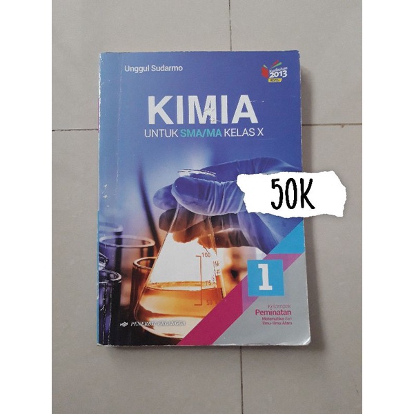 Jual PRELOVED BUKU PAKET ERLANGGA KIMIA KELAS 10 SMA UNGGUL SUDARMO