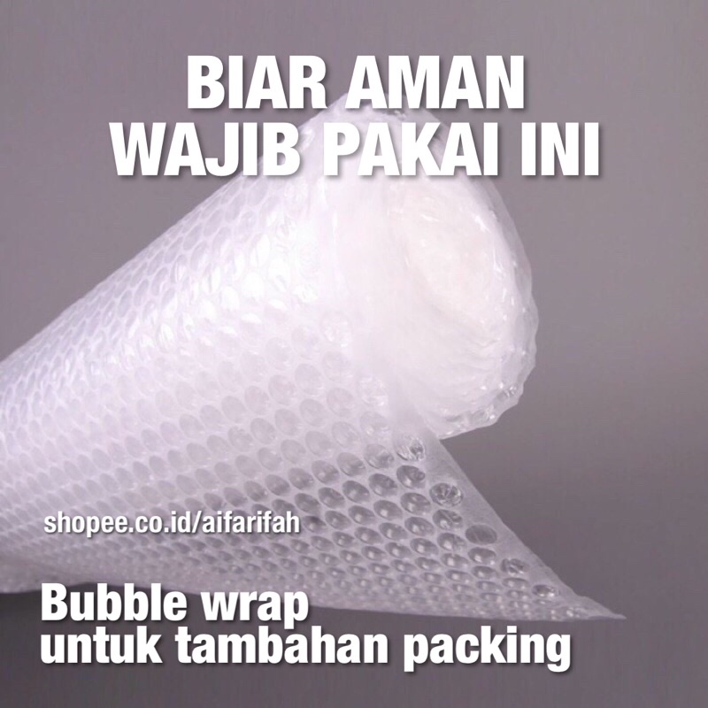 Jual Tambahan Packing Extra Bubble Wrap Menjaga Keamanan Paket Pecah