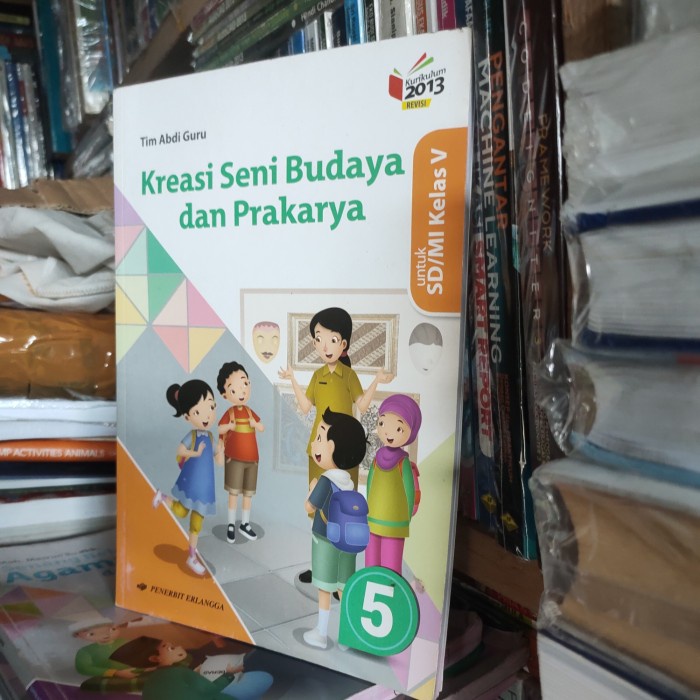 Jual Seni Kreasi Budaya Dan Prakarya Kelas Sd K Erlangga Shopee