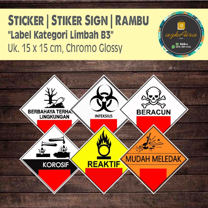 Jual Sticker Stiker Sign Rambu K3 Kategori Limbah B3 Uk 15x15cm