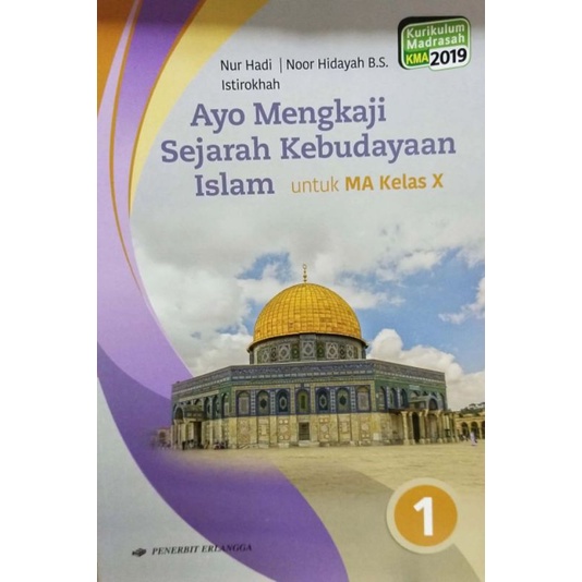 Jual Ayo Mengkaji Sejarah Kebudayaan Islam Untuk Ma Kelas X Xi Dan