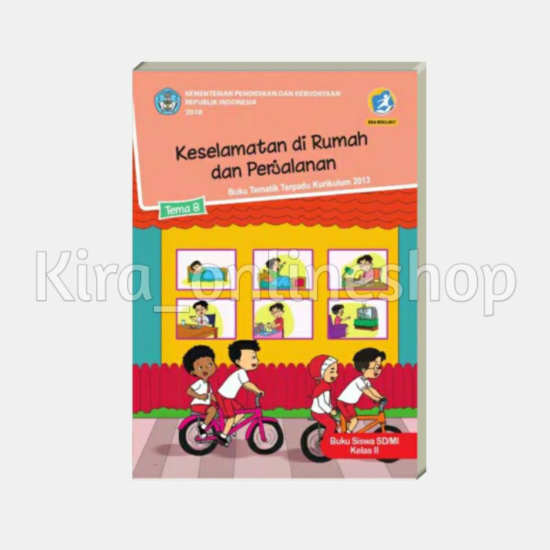 Jual Paket Buku Tematik Kelas 2 SD MI Tema 8 Keselamatan DiRumah Dan