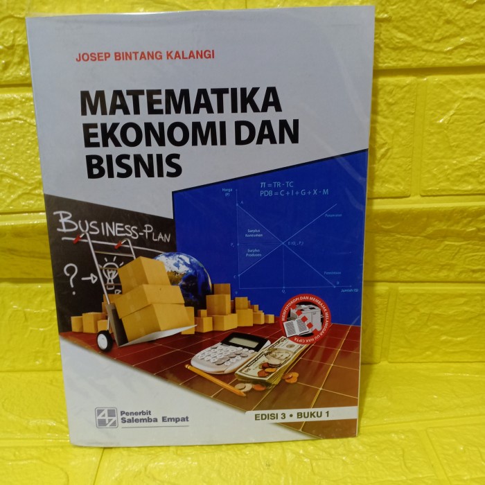 Jual Buku Matematika Ekonomi Dan Bisnis Josep Bintang Kalangi