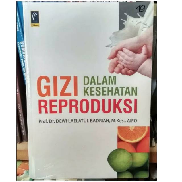 Jual Gizi Dalam Kesehatan Reproduksi Dewi Laelatul Badriah Shopee