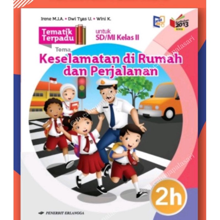 Jual BUKU TEMATIK TERPADU 2H TEMA KESELAMATAN DI RUMAH DAN PERJALANAN