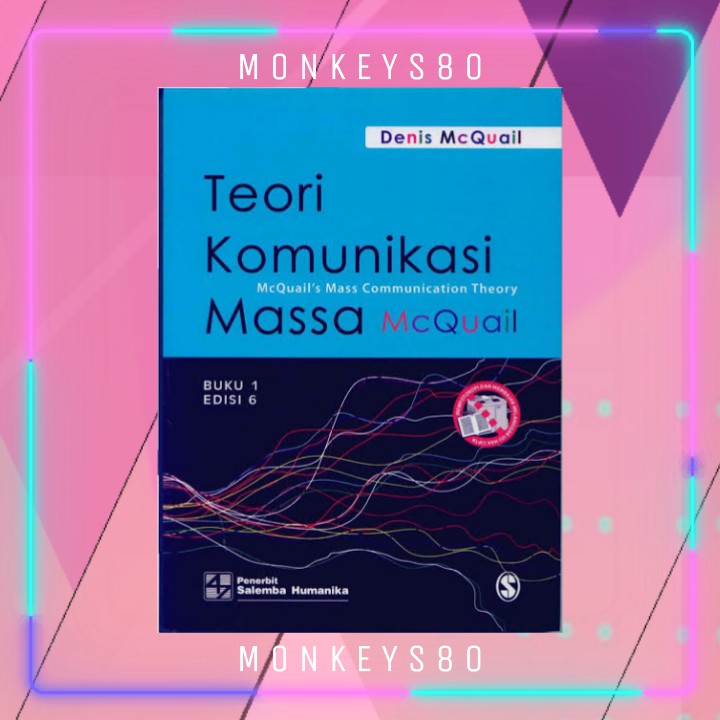 Jual Teori Komunikasi Massa Edisi Buku By Denis Mcquail Shopee