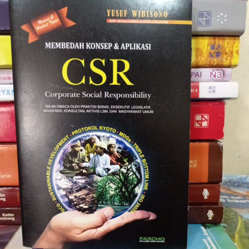 Jual Membedah Konsep Aplikasi Csr Corporate Social Responsibility By