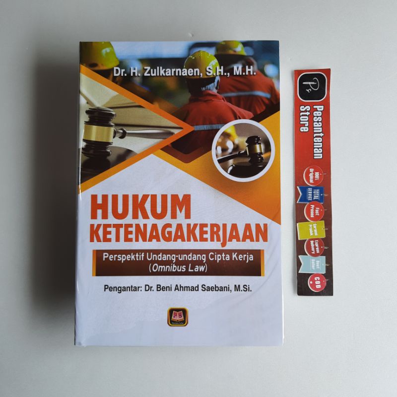 Jual ORIGINAL HUKUM KETENAGAKERJAAN PERSPEKTIF UNDANG UNDANG CIPTA