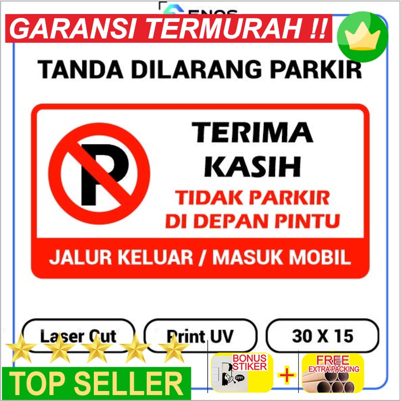 Jual Promo SIGN AKRILIK DILARANG PARKIR DIDEPAN PINTU SIGN ACRYLIC NO