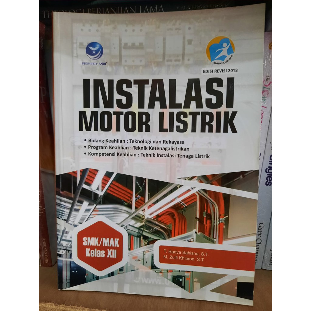 Jual Buku SMK Instalasi Motor Listrik Kelas XII Edisi Revisi 2018 Andi