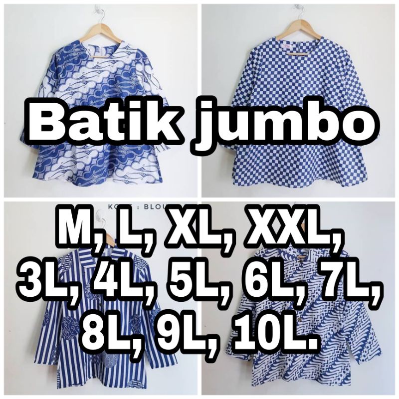 Jual Batik Jumbo Big Size Jumbo M L Xl Xxl Xxxl L L L Shopee Indonesia