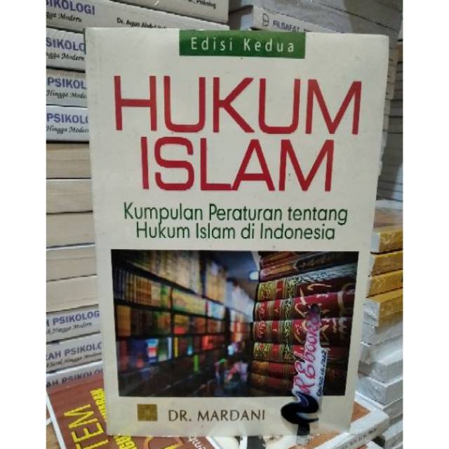 Jual Hukum Islam Kumpulan Peraturan Tentang Hukum Islam Di Indonesia