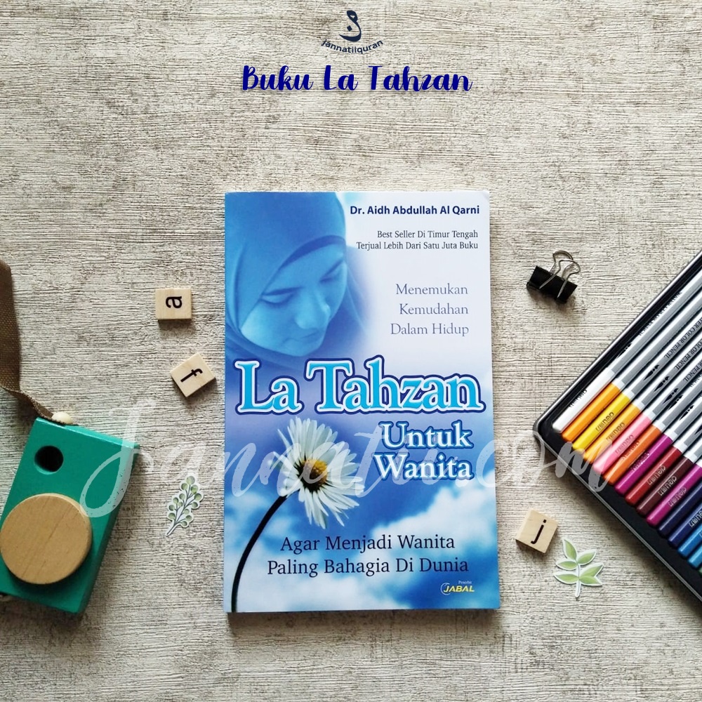 Jual Buku La Tahzan Untuk Wanita Agar Menjadi Wanita Paling Bahagia