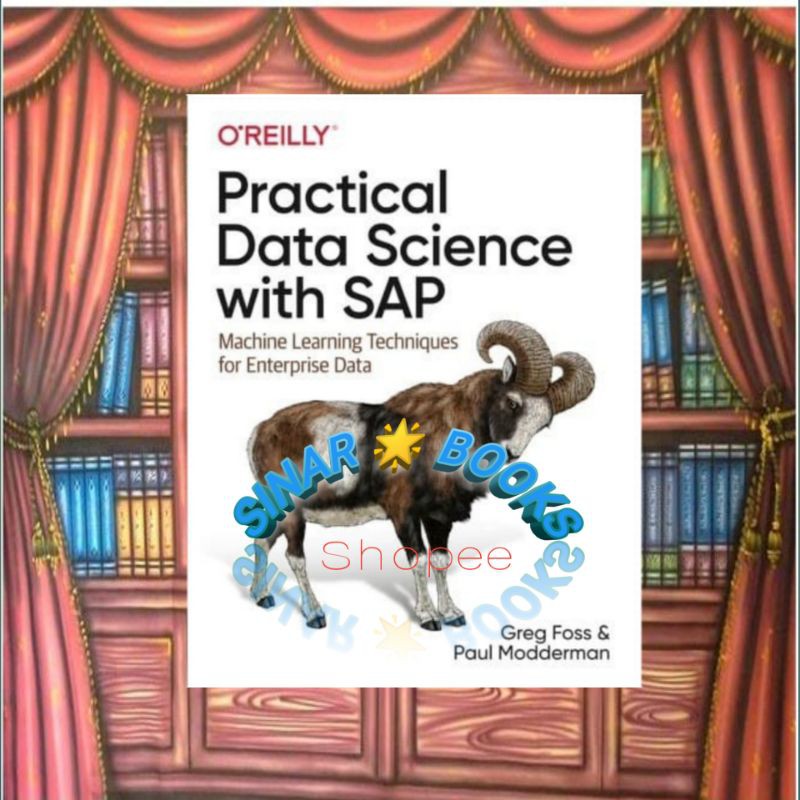 Jual Buku Practical Data Science With Sap Machine Learning Techniques