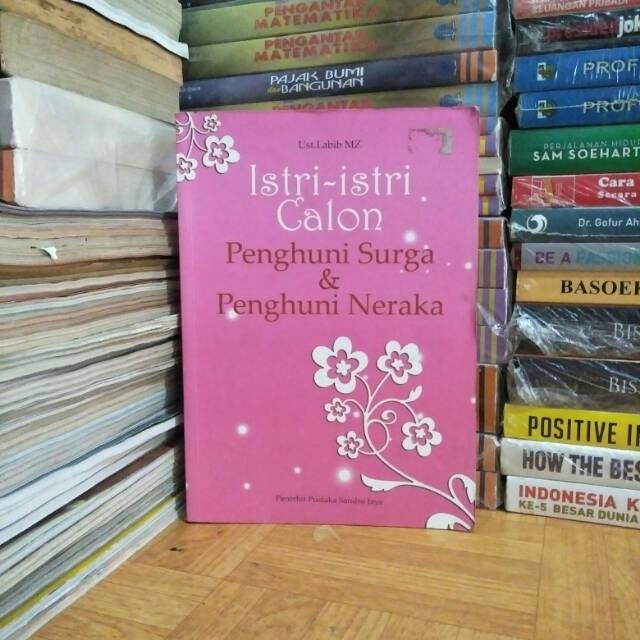 Jual BUKU ASLI ISTRI ISTRI CALON PENGHUNI SURGA PENGHUNI NERAKA