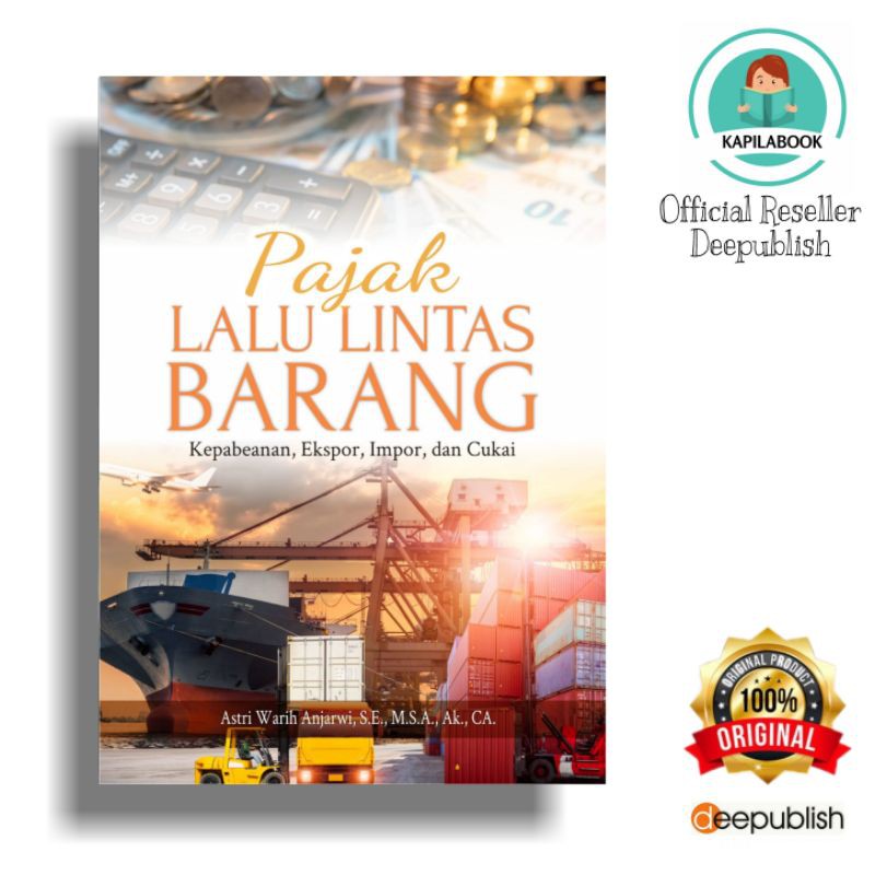 Jual Buku Pajak Lalu Lintas Barang Kepabeanan Ekspor Impor Dan