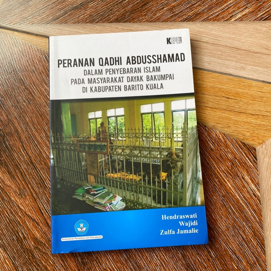 Jual Buku Peranan Qadhi Abdusshamad Dalam Penyebaran Islam Pada