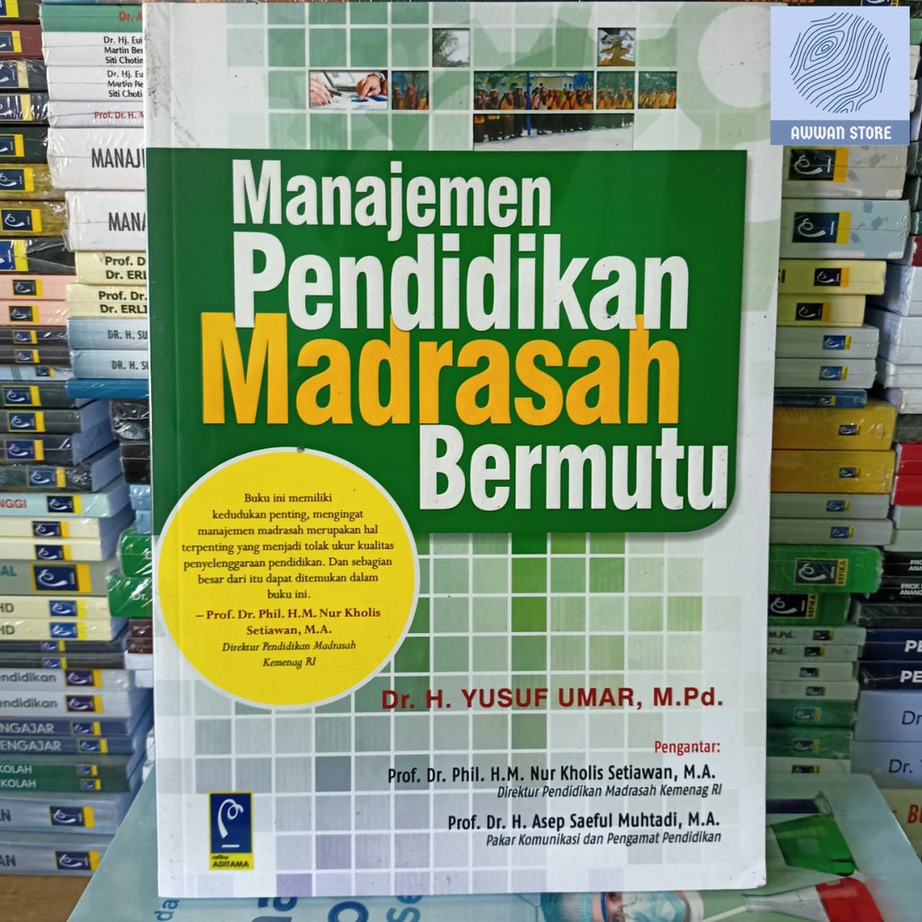 Jual Manajemen Pendidikan Madrasah Bermutu Yusuf Umar Shopee Indonesia