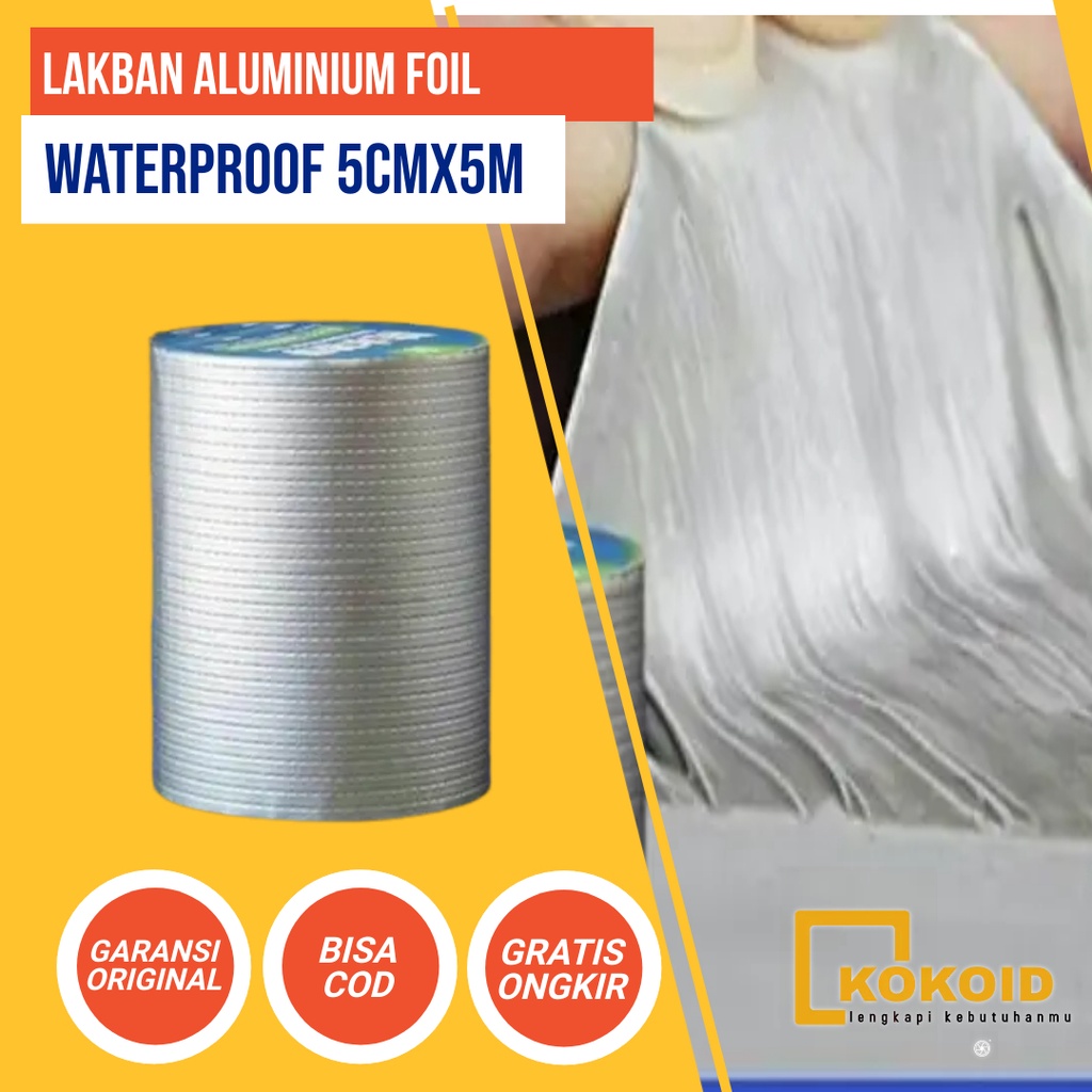 Jual Lakban Aluminium Foil Isolasi Anti Bocor Anti Leak Anti Air Super